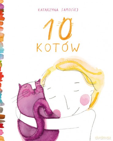 10 kotów - Katarzyna Samosiej [KSIĄŻKA]