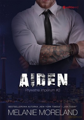Aiden Prywatne imperium #2 - Melanie Moreland [KSIĄŻKA]