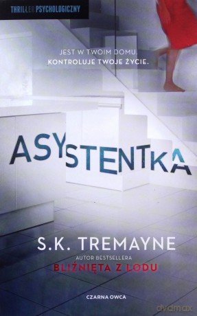 Asystentka - S.K. Tremayne [KSIĄŻKA]