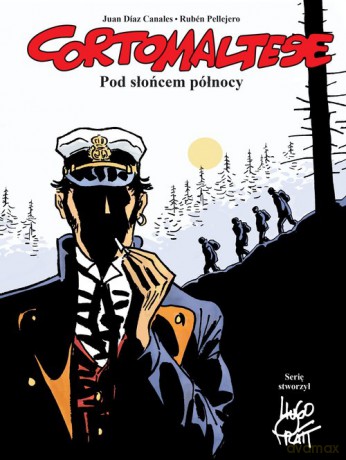 Corto Maltese (Tom 13) Pod słońcem północy [KOMIKS]