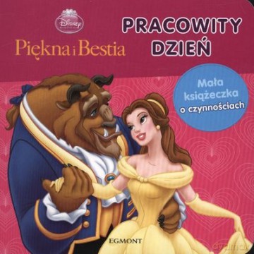 Piękna i Bestia Pracowity Dzień (twarda) [KSIĄŻKA]