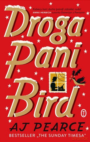 Droga pani Bird - A.J. Pearce [KSIĄŻKA]