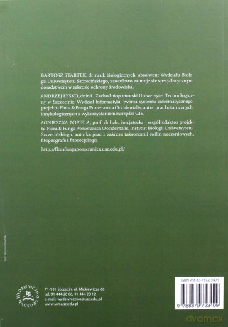 Flora naczyniowa Pojezierza Myśliborskiego jako efekt przemian antropogenicznych regionu - Bartosz Startek, Andrzej Łysko [KSIĄŻKA]