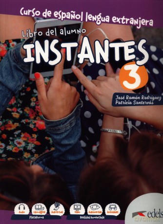 Instantes 3 Podręcznik - Ramon Rodriguez Martin Jose, Patricia Gonzalez Santervas [KSIĄŻKA]