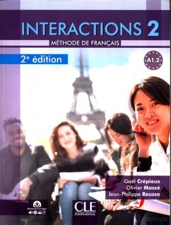 Interactions 2 A1.2 Podręcznik z ćwiczeniami - Gael Crepieux, Olivier Masse [KSIĄŻKA]