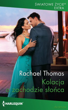 Kolacja o zachodzie słońca - Rachael Thomas [KSIĄŻKA]