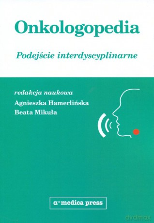 Onkologopedia - Agnieszka Hamerlińska, Beata Mikuła [KSIĄŻKA]