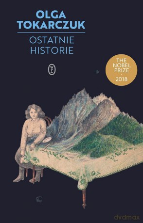 Ostatnie historie - Olga Tokarczuk [KSIĄŻKA]