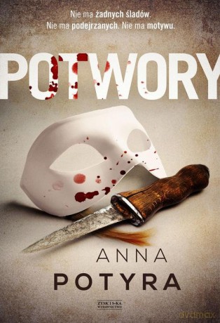 Potwory - Anna Potyra [KSIĄŻKA]