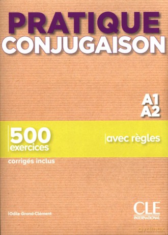 Pratique Conjugaison A1/A2 Podręcznik + klucz - Odile Grand-Clement [KSIĄŻKA]