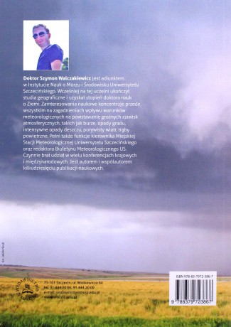 Regiony trąb powietrznych w Polsce - meteorologiczne uwarunkowania oraz rozkład przestrzenny i czasowy - Szymon Walczakiewicz [KSIĄŻKA]