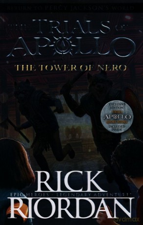 The Tower of Nero The Trials of Apollo Book 5 - Rick Riordan [KSIĄŻKA]