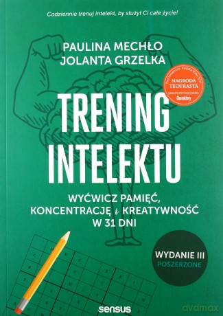 Trening intelektu. - Paulina Mechło, Jolanta Grzelka [KSIĄŻKA]