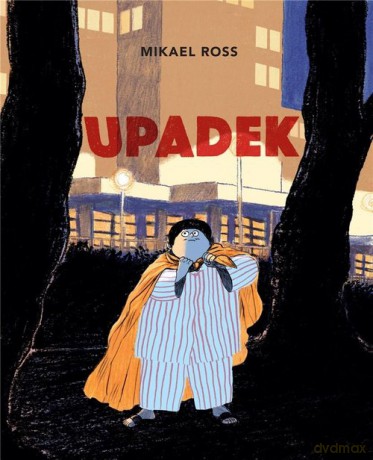 Upadek - Mikael Ross [KOMIKS]