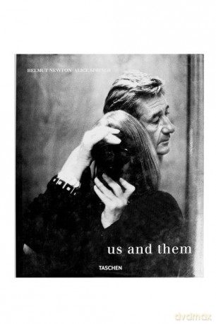 Us and Them - Helmut Newton, Alice Springs [KSIĄŻKA]