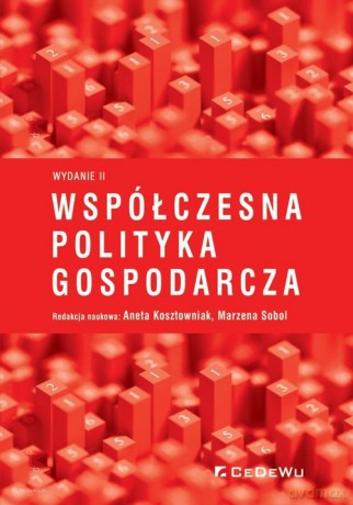 Współczesna polityka gospodarcza [KSIĄŻKA]