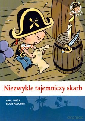 Pirat Ptyś Niezwykle Tajemniczy Skarb - Paul Thies, Louis Alloing [KSIĄŻKA]