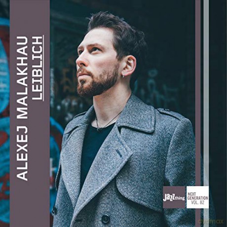 Alexej Malakhau: Leiblich [CD]