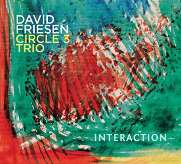 David Friesen Circle 3 Trio: Interaction [2CD]