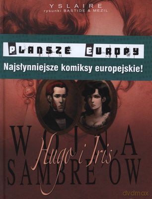 Plansze Europy Wojna Samber'ów (twarda) - Yslaire, Bastide&Mezil [KSIĄŻKA]