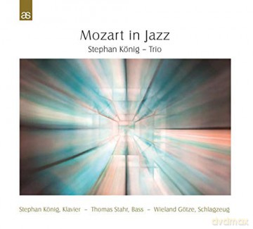 Stefan König Trio: Mozart in Jazz [CD]