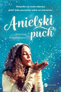 Anielski puch - Marika Krajniewska [KSIĄŻKA]