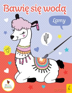 Bawię się wodą. Lamy [KSIĄŻKA]