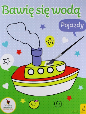 Bawię się wodą. Pojazdy [KSIĄŻKA]