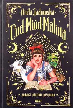 Cud, miód, Malina - Aneta Jadowska [KSIĄŻKA]
