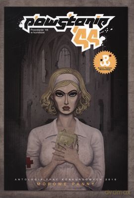 Powstanie 44 - Mrowe Panny [KSIĄŻKA]