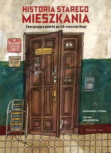 Historia starego mieszkania - Aleksandra Litwina [KSIĄŻKA]