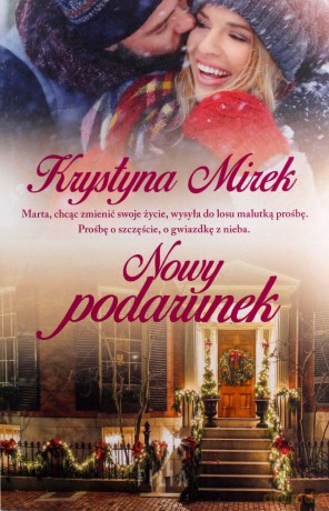 Nowy podarunek - Krystyna Mirek [KSIĄŻKA]