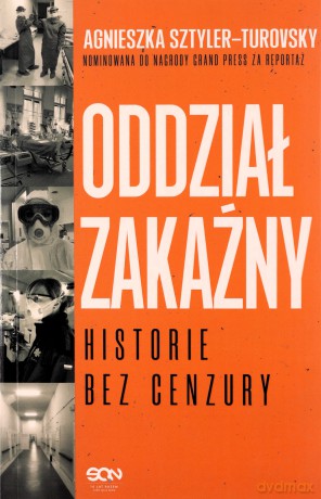 Oddział zakaźny. Historie bez cenzury - Agnieszka Sztyler-Turovsky [KSIĄŻKA]