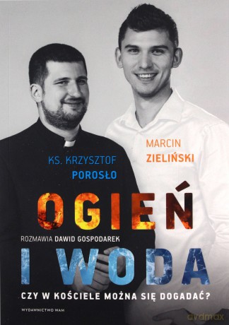 Ogień i woda [KSIĄŻKA]
