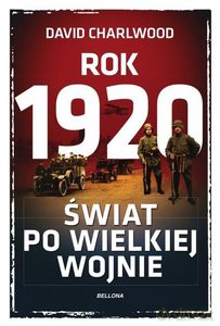 Rok 1920 - David Charlwood [KSIĄŻKA]