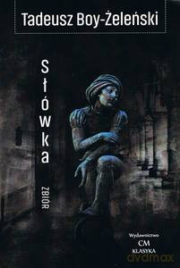 Słówka (zbiór) - Tadeusz Boy-Żeleński [KSIĄŻKA]