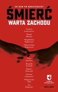 Śmierć warta zachodu [KSIĄŻKA]