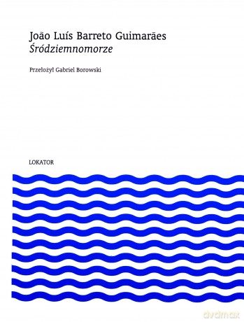 Śródziemnomorze - Luís Barreto Guimaraes Joao [KSIĄŻKA]