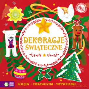 Świąteczne wypychanki. Dekoracje świąteczne [KSIĄŻKA]