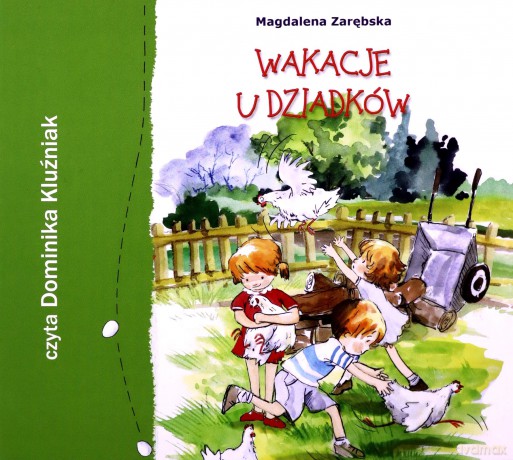 Wakacje u dziadków (audiobook) - Magdalena Zarębska [AUDIOBOOK]