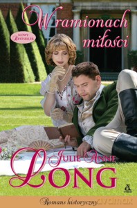 Wielki pałac nad Tamizą (Tom 2) W ramionach miłości. - Anne Julie Long [KSIĄŻKA]
