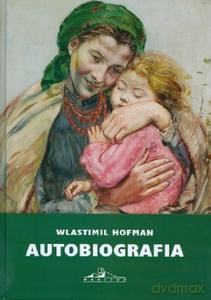 Wlastimil Hofman. Autobiografia - Beata Mielczarek [KSIĄŻKA]