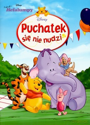 Puchatek Się Nie Nudzi [KSIĄŻKA]