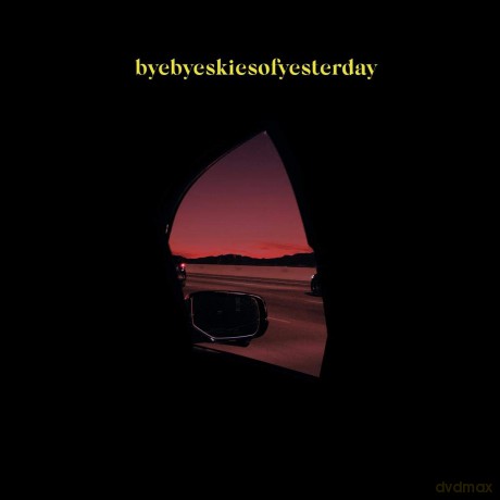 Matija: Byebyeskiesofyesterday [CD]