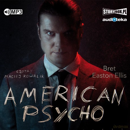 American Psycho - Bret Easton Ellis [AUDIOBOOK]