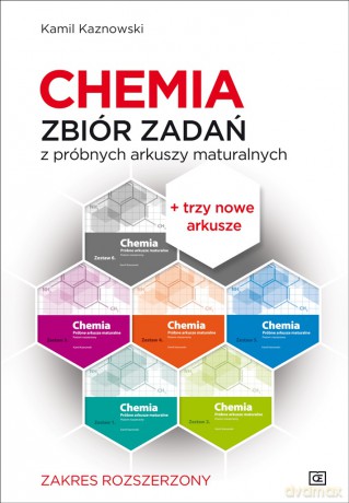 Chemia Zbiór zadań z próbnych arkuszy maturalnych 1115 zadań poziom rozszerzony - Kamil Kaznowski [KSIĄŻKA]
