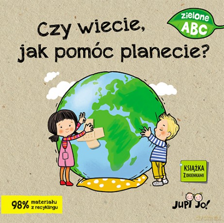 Czy wiecie, jak pomóc planecie? - Magdalena Młodnicka, Ola Makowska [KSIĄŻKA]