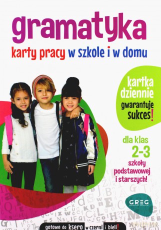Gramatyka. Karty pracy w szkole i w domu. Klasy 2-3 - Marta Kurdziel [KSIĄŻKA]