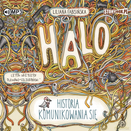 Halo. Historia komunikowania się - Liliana Fabisińska [AUDIOBOOK]