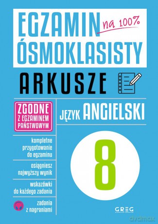 Język angielski. Egzamin ósmoklasisty. Arkusze - Paulina Mełgieś-Szostak, Wioleta Antecka [KSIĄŻKA]